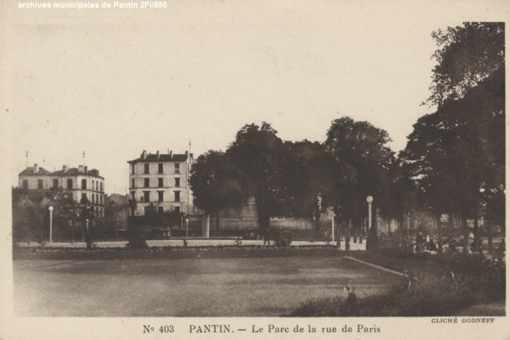 403. Pantin - Le parc de la rue de Paris.