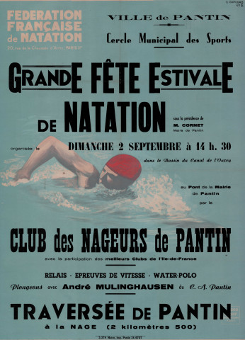 Grande fête estivale de natation organisée par le Cercle municipal des sports et le Club des nageurs de Pantin : affiche.