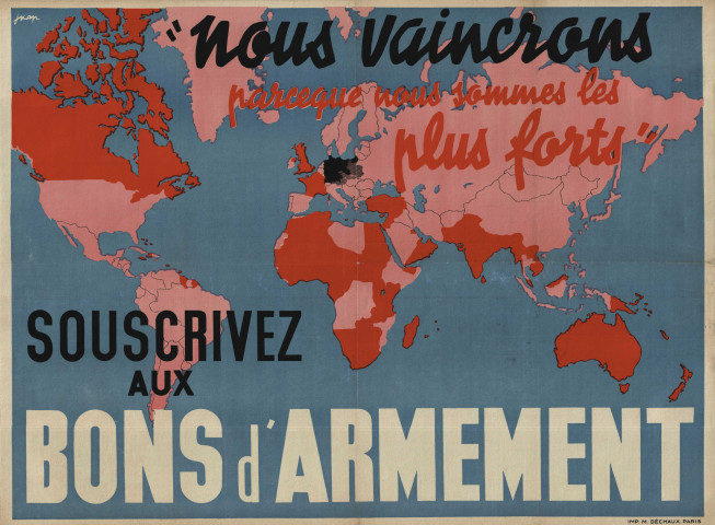 « Nous vaincrons parce que nous sommes les plus forts. Souscrivez aux bons d'armement » : affiche.