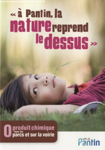 À Pantin la nature reprend le dessus.