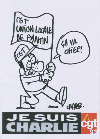 Voeux pour la nouvelle année. - Confédération générale du travail (CGT), union locale de Pantin et du Pré-Saint-Gervais : tract-invitation « CGT union locale de Pantin : ça va chier ! » comportant des reproductions de dessins de Charb et Wolinsky.