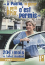 À Pantin, se garer à petit prix, c'est permis.