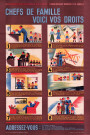 Secrétariat d'État à la Famille et à la santé et Commissariat général à la famille, « Chefs de famille voici vos droits » : affiche.