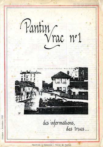 Publication Pantin Vrac n° 1 du service du Maintien à domicile évoquant la vie de Georgette Baudon en pages 8 à 10 : bulletin.