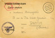 Correspondance entre Jean-Marie Bourgeois, prisonnier de guerre, sa mère Anne et sa sœur Ernestine (23 juillet 1940, 9 janvier et 14 avril 1941, 9 janvier, 19 novembre et 3 décembre 1944). Correspondance entre Abel [nom inconnu] et Anne Bourgeois (23 décembre 1940 et 25 février 1941). Avis relatif aux règles d'envoi à respecter (s.d.).