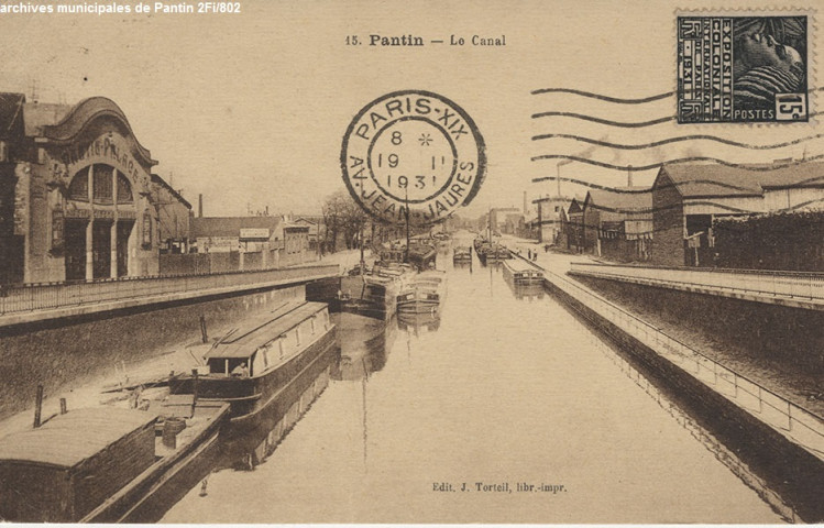 15. Pantin - Le canal (Pantin-Palace, activité industrielle, cinéma).
