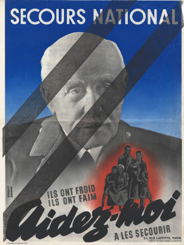 Secours national, « Ils ont froid, ils ont faim. Aidez-moi à les secourir » : affiche.