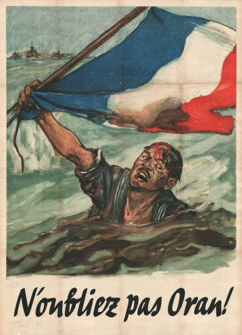 « N´oubliez pas Oran ! » : affiche.