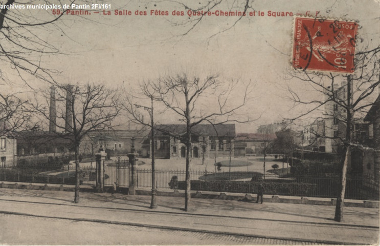 59. Pantin - La salle des fêtes des Quatre-Chemins et le square (manufacture d'allumettes).