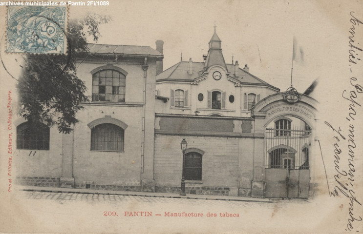 209. Pantin - Manufacture des tabacs.