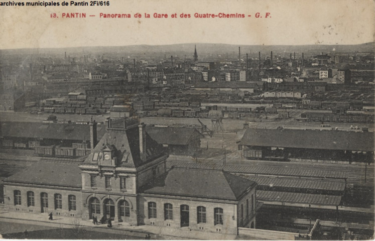 13. Pantin - Panorama de la gare et des Quatre-Chemins (gare, église Sainte-Marthe).