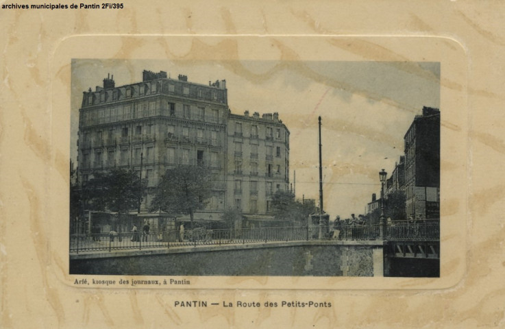 Pantin - La route des Petits-Ponts.