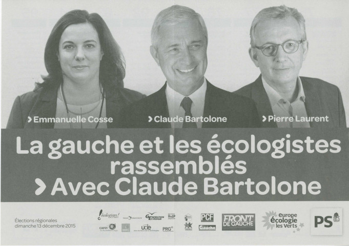 Élections régionales des 6 et 13 décembre 2015. - Second tour : profession de foi et bulletin de vote de la liste La gauche et les écologistes rassemblés avec Claude Bartolone.