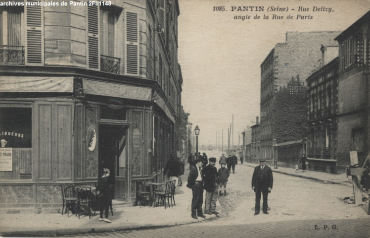 1085. Pantin (Seine) - Rue Delizy, angle de la rue de Paris.