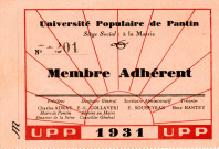 Cartes d'adhésion d'André Bourgeois à l'Université populaire de Pantin (UPP) (1931), à la Fédération des syndicats professionnels de la métallurgie de la Confédération française des travailleurs chrétiens (CFTC) (1933-1936), à la caisse d'assurances sociales La Familiale (1939), à l'Union paroissiale de Saint-Germain-l'Auxerrois de Pantin (1939) et à la Fédération nationale des familles (1945).