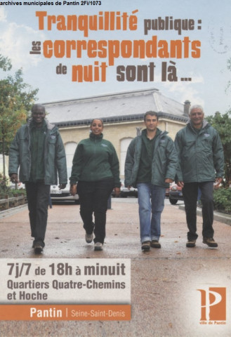 Tranquillité publique : les correspondants de nuit sont là.