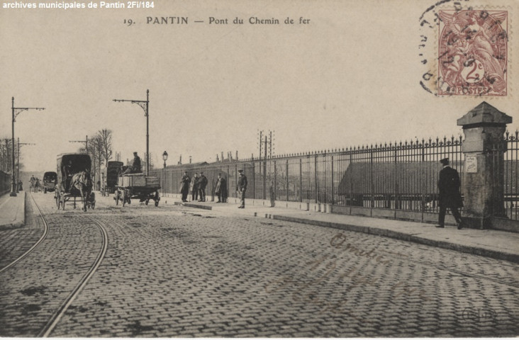 19. Pantin - Pont du chemin de fer.