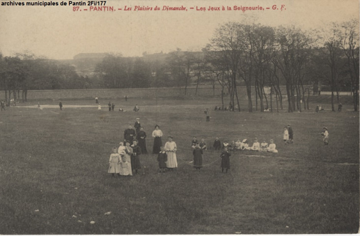 87. Pantin - Les plaisirs du dimanche - Les jeux à la Seigneurie.