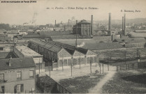 10. Pantin - Usine Delizy et Doistau.