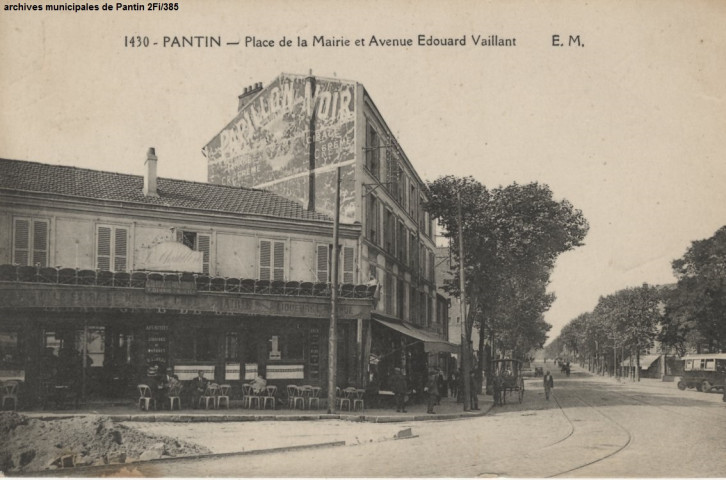 1430. Pantin - Place de la Mairie et avenue Édouard-Vaillant.