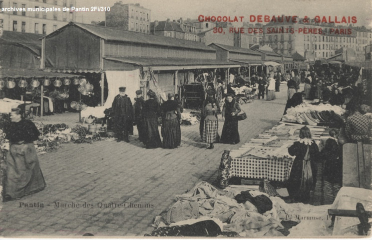 Pantin - Marché des Quatre-Chemins.