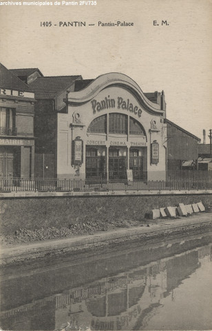 1405. Pantin - Pantin-Palace (cinéma, canal).