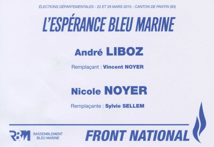 Élections départementales des 22 et 29 mars 2015. - Canton Pantin-Le Pré-Saint-Gervais, premier tour : profession de foi et bulletin de vote du Front national.
