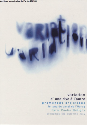 Variation d'une rive à l'autre (2004).