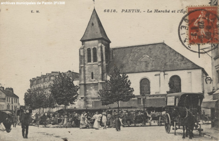 6818. Pantin - Le marché et l'église (église Saint-Germain).