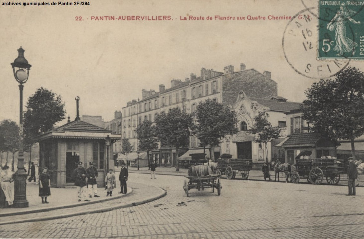 22. Pantin-Aubervilliers - La route de Flandre aux Quatre-Chemins (Casino-Cinéma).