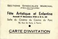 Fête artistique et enfantine organisée par les sections syndicales de Marchal au cinéma du Casino du Parc sis 96 rue de Paris [actuelle avenue Jean-Lolive] : invitation et programme.