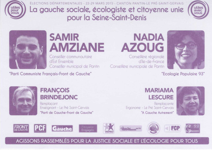 Élections départementales des 22 et 29 mars 2015. - Canton Pantin-Le Pré-Saint-Gervais, premier tour : profession de foi et bulletin de vote de la Gauche sociale, écologiste et citoyenne unie pour la Seine-Saint-Denis.