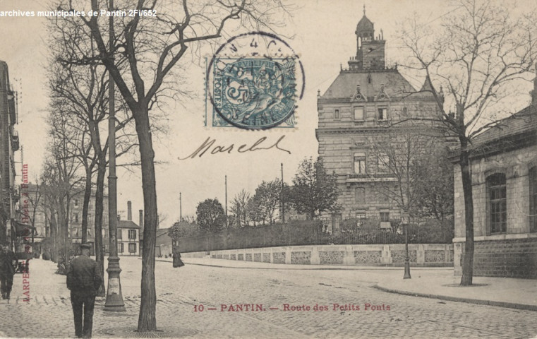 10. Pantin - Route des Petits-Ponts.