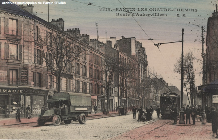 3314. Pantin - Les Quatre-Chemins - Route d'Aubervilliers.
