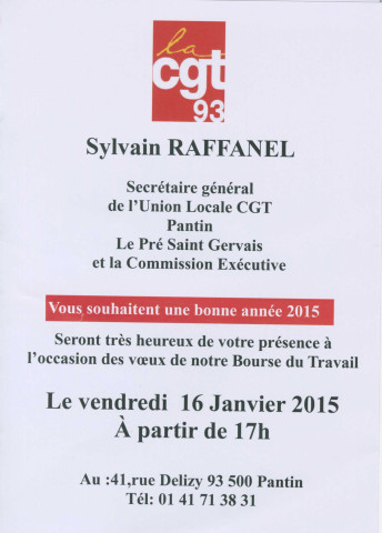 Voeux pour la nouvelle année. - Confédération générale du travail (CGT), union locale de Pantin et du Pré-Saint-Gervais : tract-invitation « CGT union locale de Pantin : ça va chier ! » comportant des reproductions de dessins de Charb et Wolinsky.